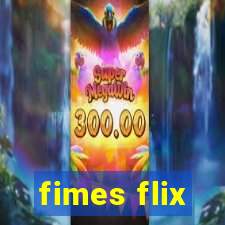 fimes flix
